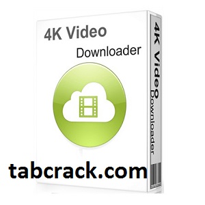 4k video downloader 4.4 with crack