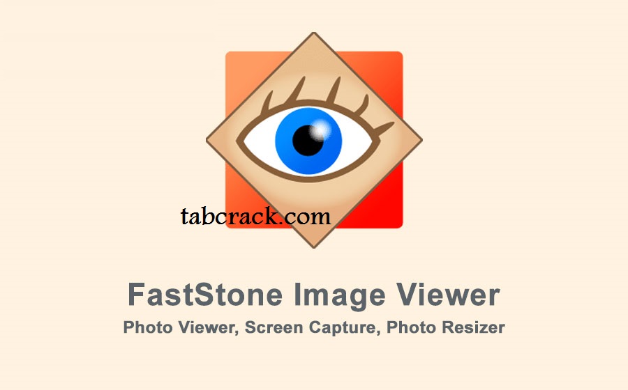 FastStone Image Viewer Crack