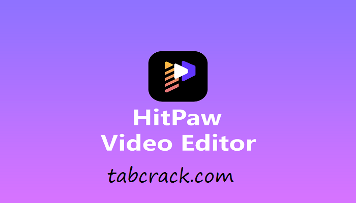 HitPaw Video Editor Crack